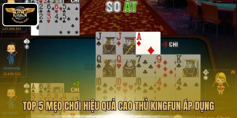 Tìm Hiểu Trò Chơi Xập Xám Trí Tuệ Tại Kingfun 4 Top 5 mẹo chơi hiệu quả cao thủ Kingfun áp dụng